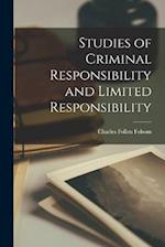 Studies of Criminal Responsibility and Limited Responsibility 