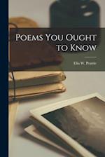 Poems You Ought to Know 