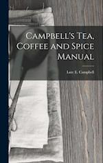 Campbell's Tea, Coffee and Spice Manual 