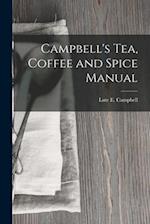 Campbell's Tea, Coffee and Spice Manual 