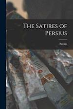 The Satires of Persius 