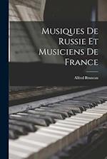 Musiques de Russie et Musiciens de France