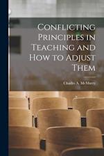 Conflicting Principles in Teaching and How to Adjust Them 