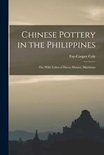 Chinese Pottery in the Philippines: The Wild Tribes of Davao District, Mindanao 