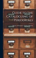 Guide to the Cataloguing of Periodicals 