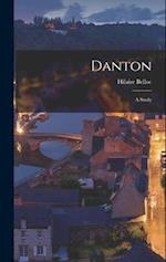 Danton: A Study 