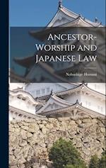 Ancestor-worship and Japanese Law 