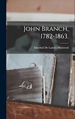 John Branch, 1782-1863, 