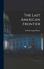 The Last American Frontier