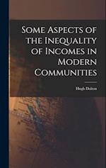 Some Aspects of the Inequality of Incomes in Modern Communities 