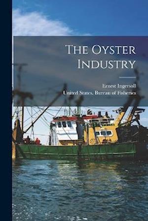 The Oyster Industry