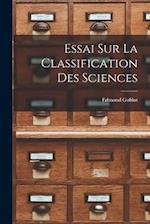 Essai Sur La Classification Des Sciences