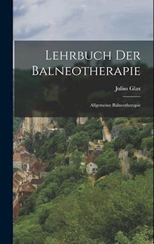 Lehrbuch Der Balneotherapie