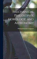 Mechanical Philosophy, Horology, and Astronomy 