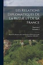 Les Relations Diplomatiques De La Russie Et De La France