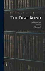 The Deaf-Blind: A Monograph 