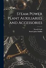Steam Power Plant Auxiliaries and Accessories 