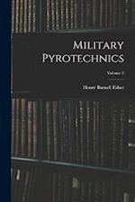 Military Pyrotechnics; Volume 2 