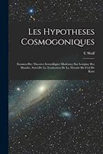 Les Hypotheses Cosmogoniques
