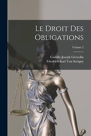 Le Droit Des Obligations; Volume 2