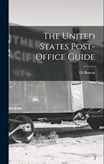 The United States Post-Office Guide 
