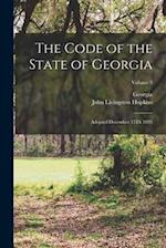 The Code of the State of Georgia: Adopted December 15Th 1895; Volume 3 