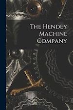 The Hendey Machine Company 