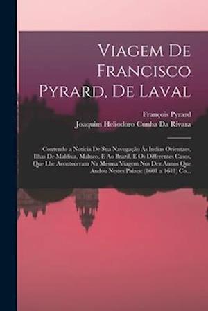 Viagem De Francisco Pyrard, De Laval