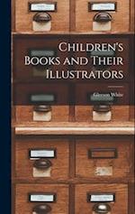 Children's Books and Their Illustrators 