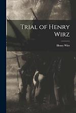Trial of Henry Wirz 