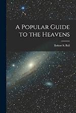 A Popular Guide to the Heavens 