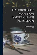 Handbook of Marks on Pottery [and] Porcelain 