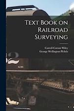 Text Book on Railroad Surveying 
