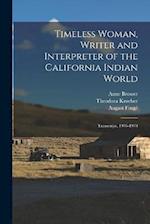 Timeless Woman, Writer and Interpreter of the California Indian World: Transcript, 1976-1978 