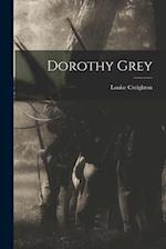 Dorothy Grey 