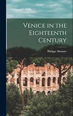 Venice in the Eighteenth Century 