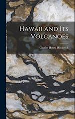 Hawaii and Its Volcanoes 