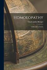 Homoeopathy: A Principle in Nature 