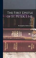 The First Epistle of St. Peter, I. 1-II. 17 