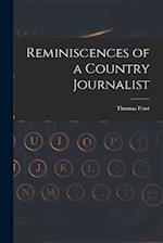 Reminiscences of a Country Journalist 