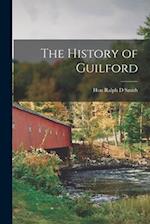 The History of Guilford 