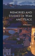 Memories and Studies of War and Peace 