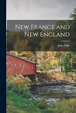 New France and New England 