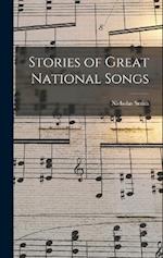 Stories of Great National Songs 