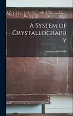 A System of Crystallography 