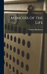 Memoirs of the Life 