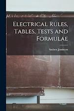 Electrical Rules, Tables, Tests and Formulae 