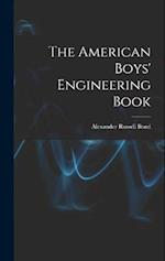 The American Boys' Engineering Book 