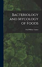 Bacteriology and Mycology of Foods 