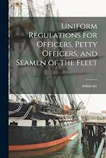 Uniform Regulations for Officers, Petty Officers, and Seamen of the Fleet 